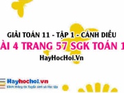 Giải bài 4 trang 57 Toán 11 tập 1 SGK Cánh Diều